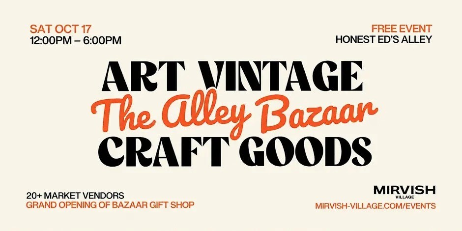 The Alley Bazaar at Mirvish Village event