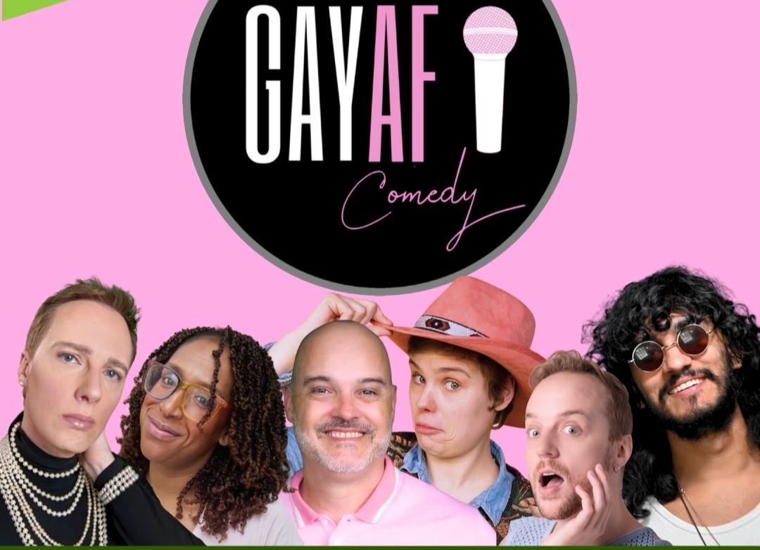 Gay AF Comedy Just For Laughs Toronto lineup poster